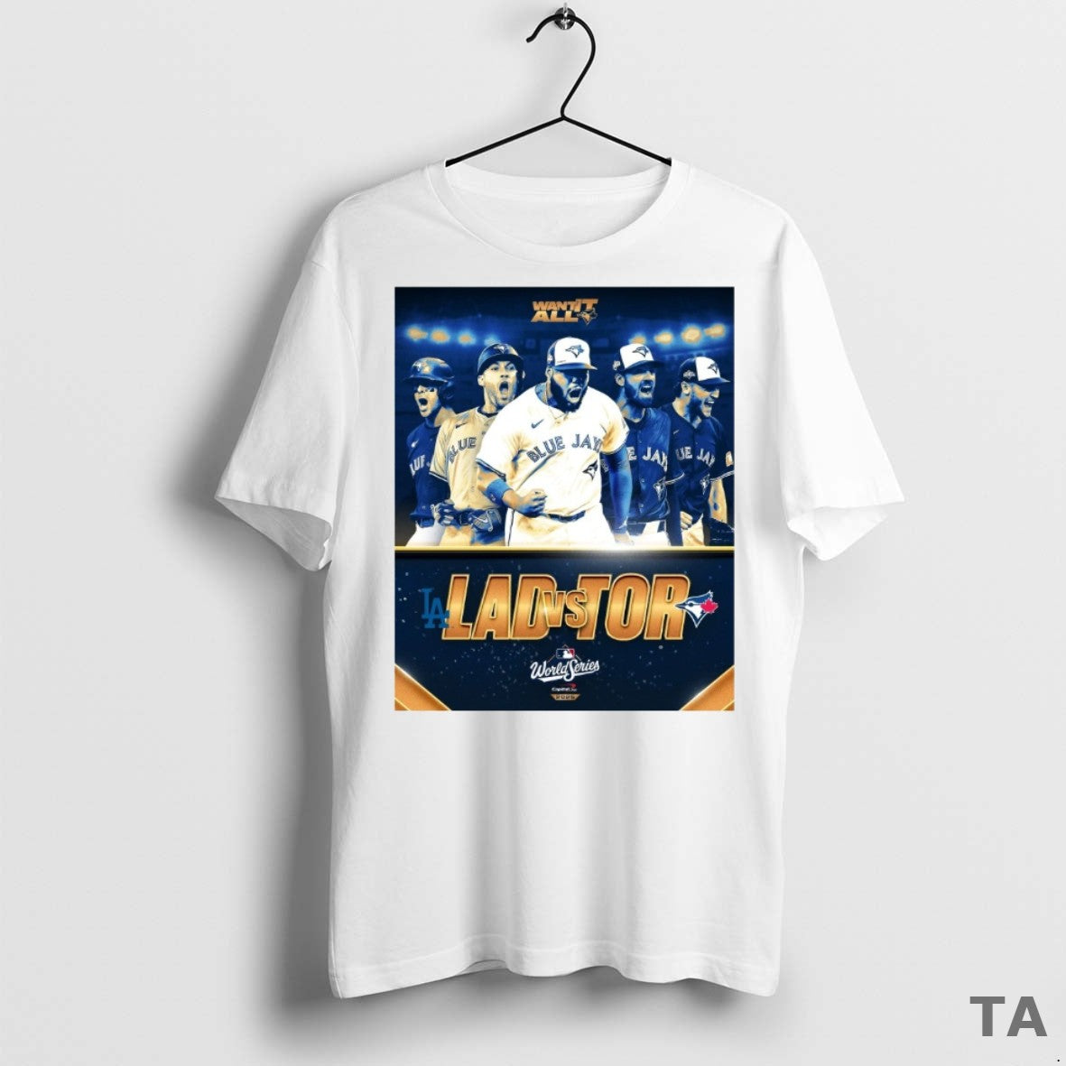 Top Toronto Blue Jays Vs Los Angeles Dodgers The Fall Classic Mlb World Series Want