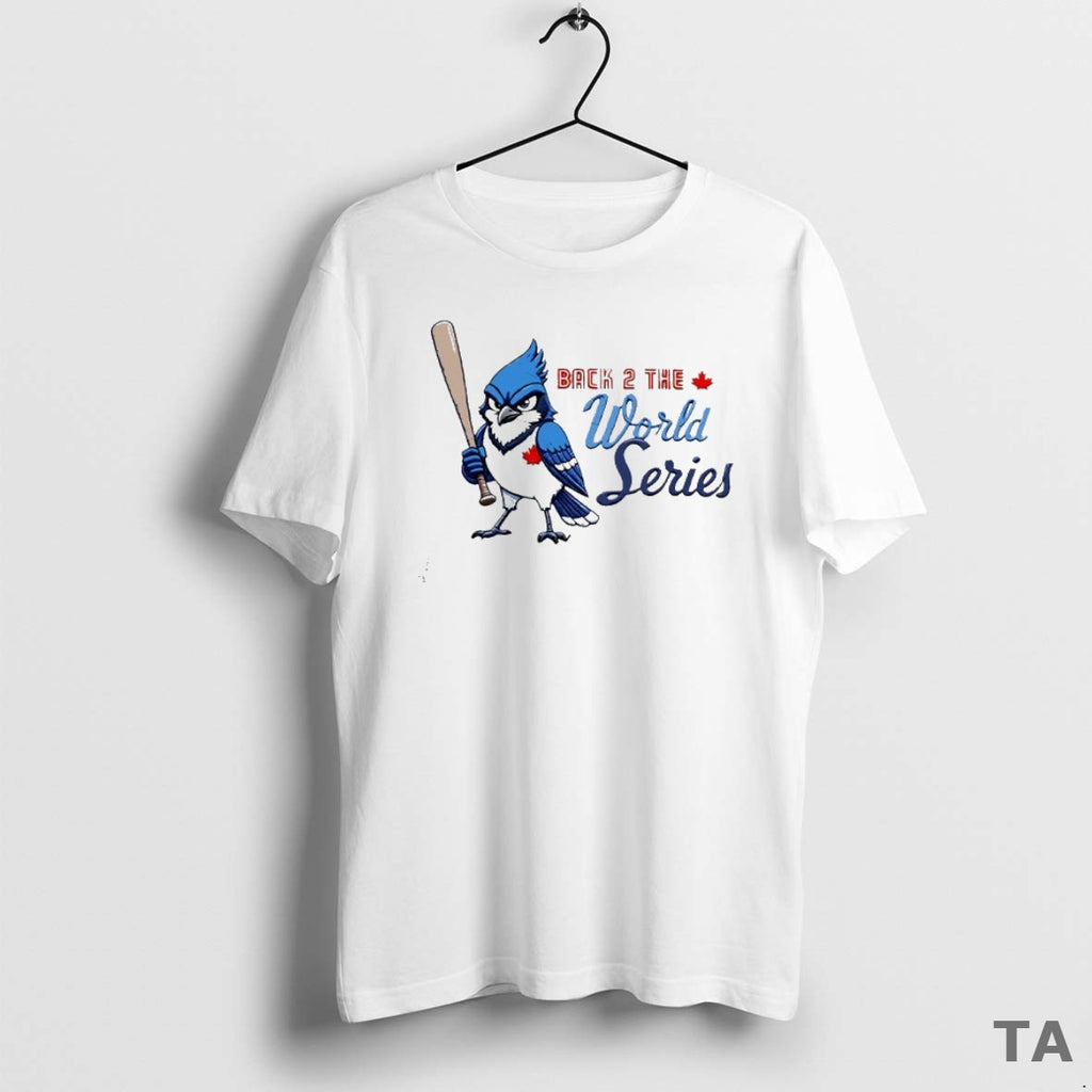 Top Toronto Blue Jays Back 2 The World Series T Shirt Sweater