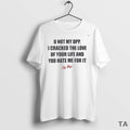 Top U Not My Opp T Shirt Sweater