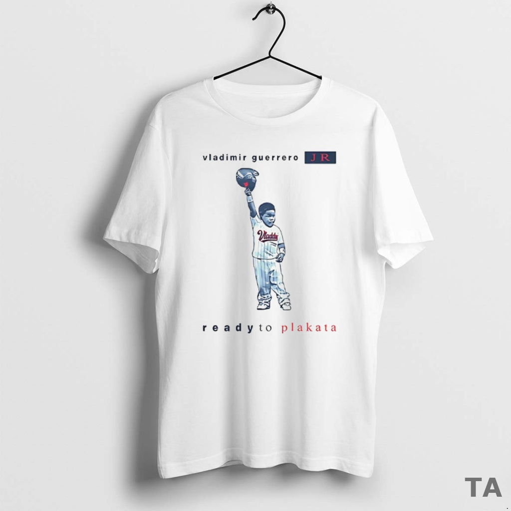 Top Vladimir Guerrero Jr Ready To Plakata Toronto Blue Jays T Shirt Sweater