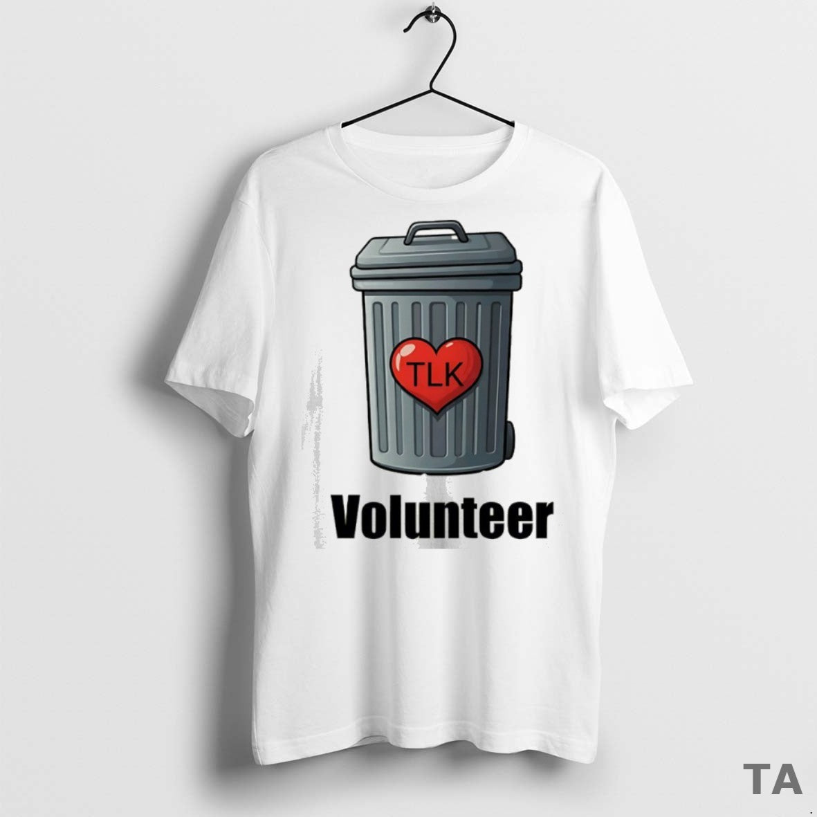 Top Volunteer Trash Tlk T Shirt Sweater