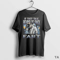 Top Werewolf If They Talk Behind Yo Back Fart T Shirt Sweater
