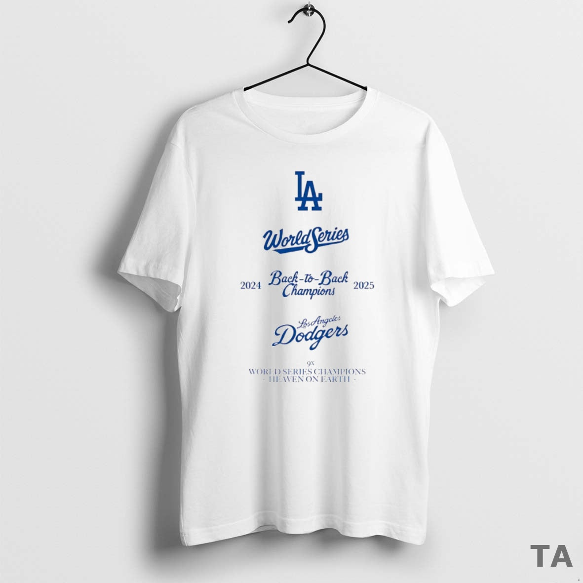 Top World Series 2024 2025 Back To Back Champions Los Angeles Dodgers 9x Heaven On