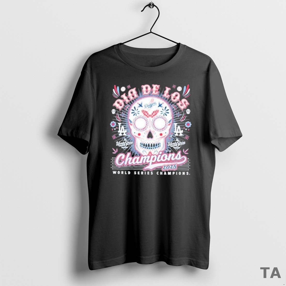 Top Los Angeles Dodgers 2025 World Series Champions Dia De Los Sugar Skull