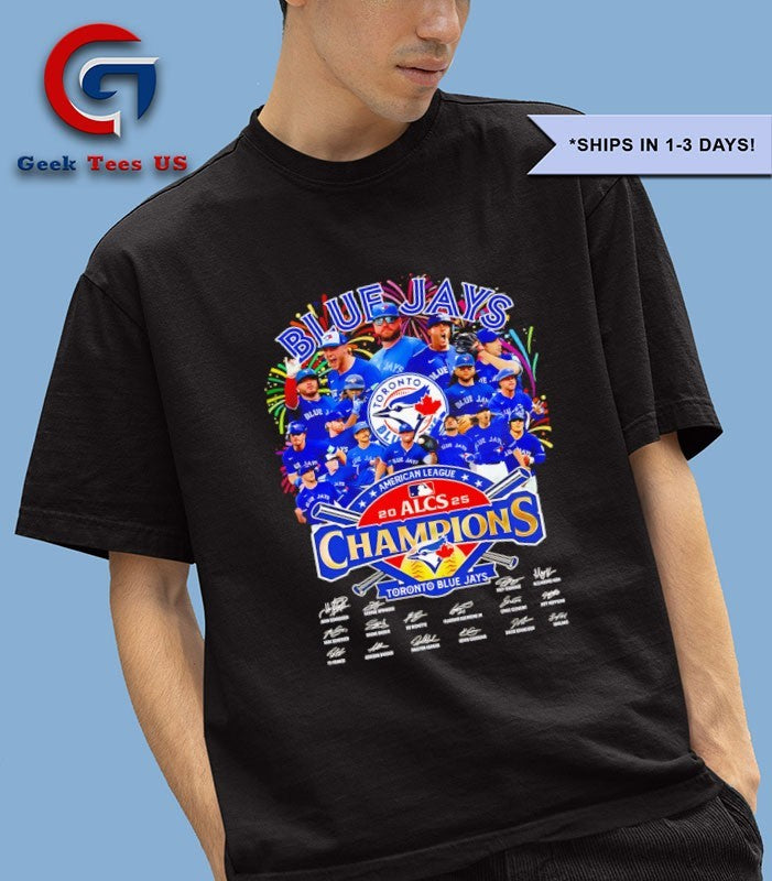 Toronto Blue Jays 2025 ALCS Champions poster shirt