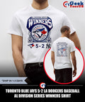 Toronto Blue Jays 5-2 LA Dodgers baseball AL Division Series Winners shirt