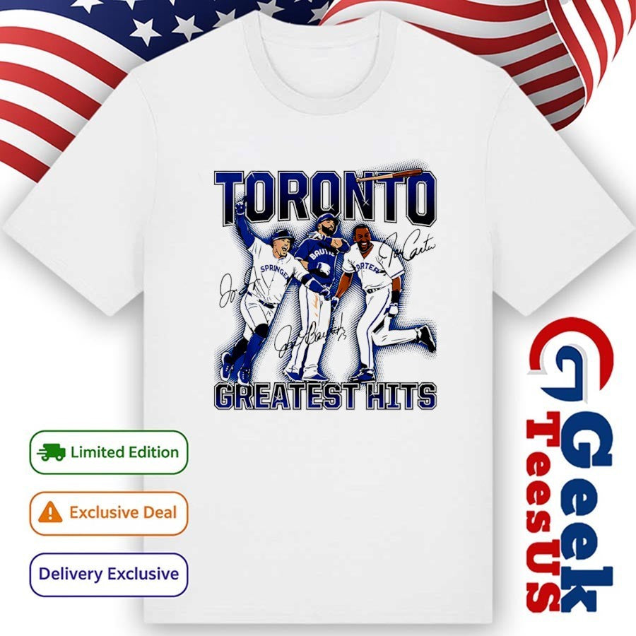 Toronto’s Greatest Hits Joe Carter Jose Bautista and George Springer players Blue Jays baseball signature shirt
