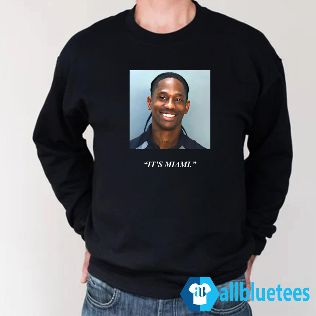 Travis Scott It’s Miami Shirt