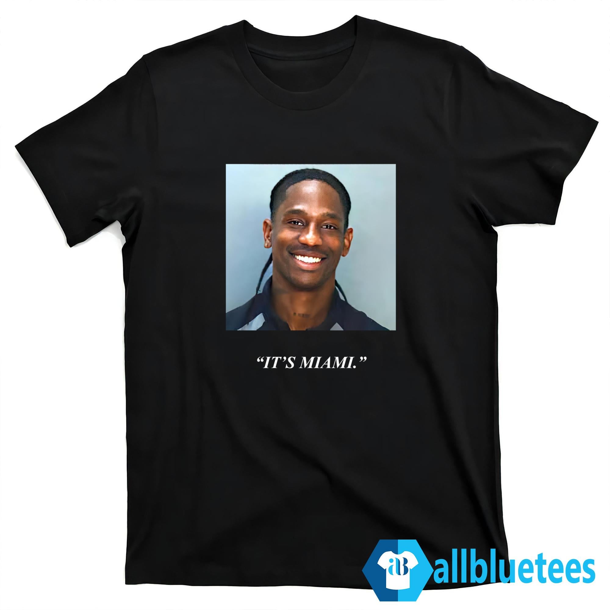 Travis Scott It’s Miami Shirt