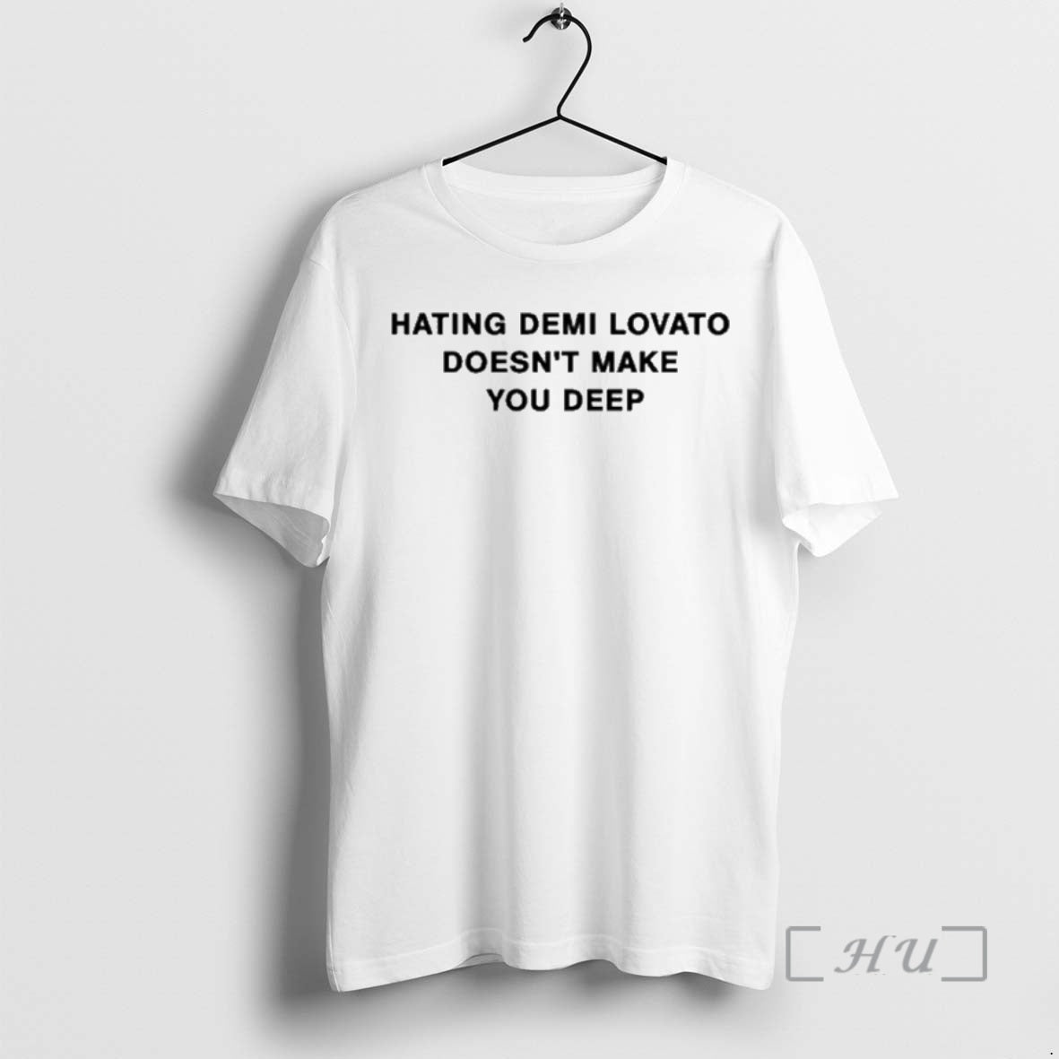 Trending Addison Rae Wearing Hating Demi Lovato Doesn_e2_80_98t Make You Deep Premium T Shirts Sweater