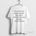 Trending Albert Einstein Stay Away From Negative People