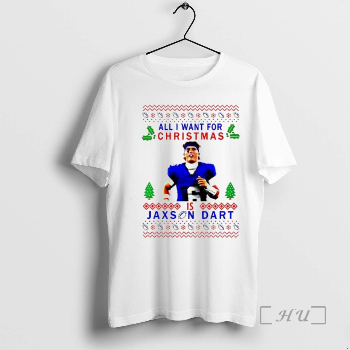 Trending All I Want For Christmas Is Jaxson Dart