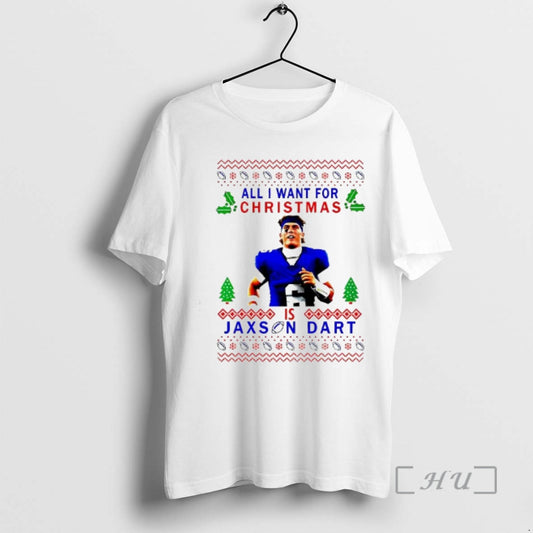 Trending All I Want For Christmas Is Jaxson Dart
