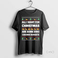 Trending All I Want For Christmas Are Some Dino Chicken Nuggets Ugly Christmas Ornaments
