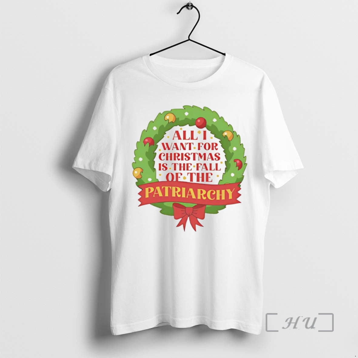 Trending All I Want For Christmas Is The Fall Of The Patriarchy Wreath Premium