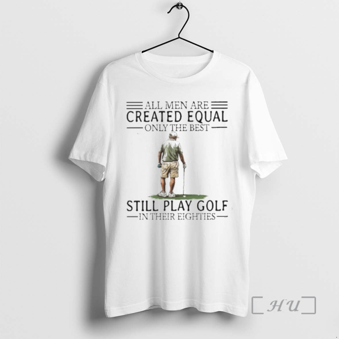 Trending All Men Are Created Equal Only The Best Still Play Golf In Their Eighties