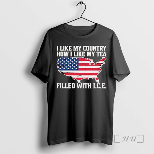 Trending America I Like My Country How I Like My Tea Filled With Ice Tee