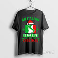 Trending An Italian Is For Life Not Just For Christmas