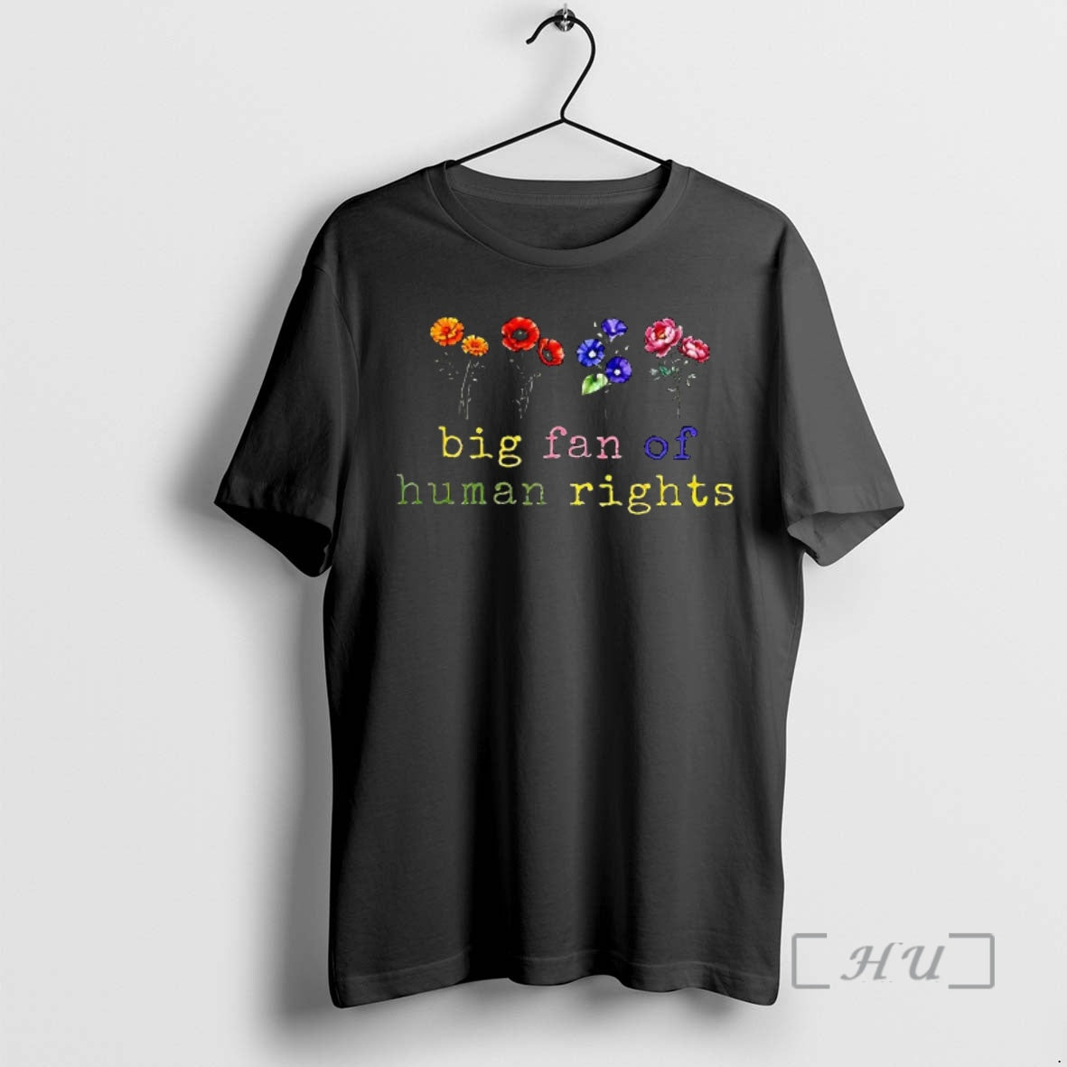 Trending Big Fan Of Human Rights Flowers
