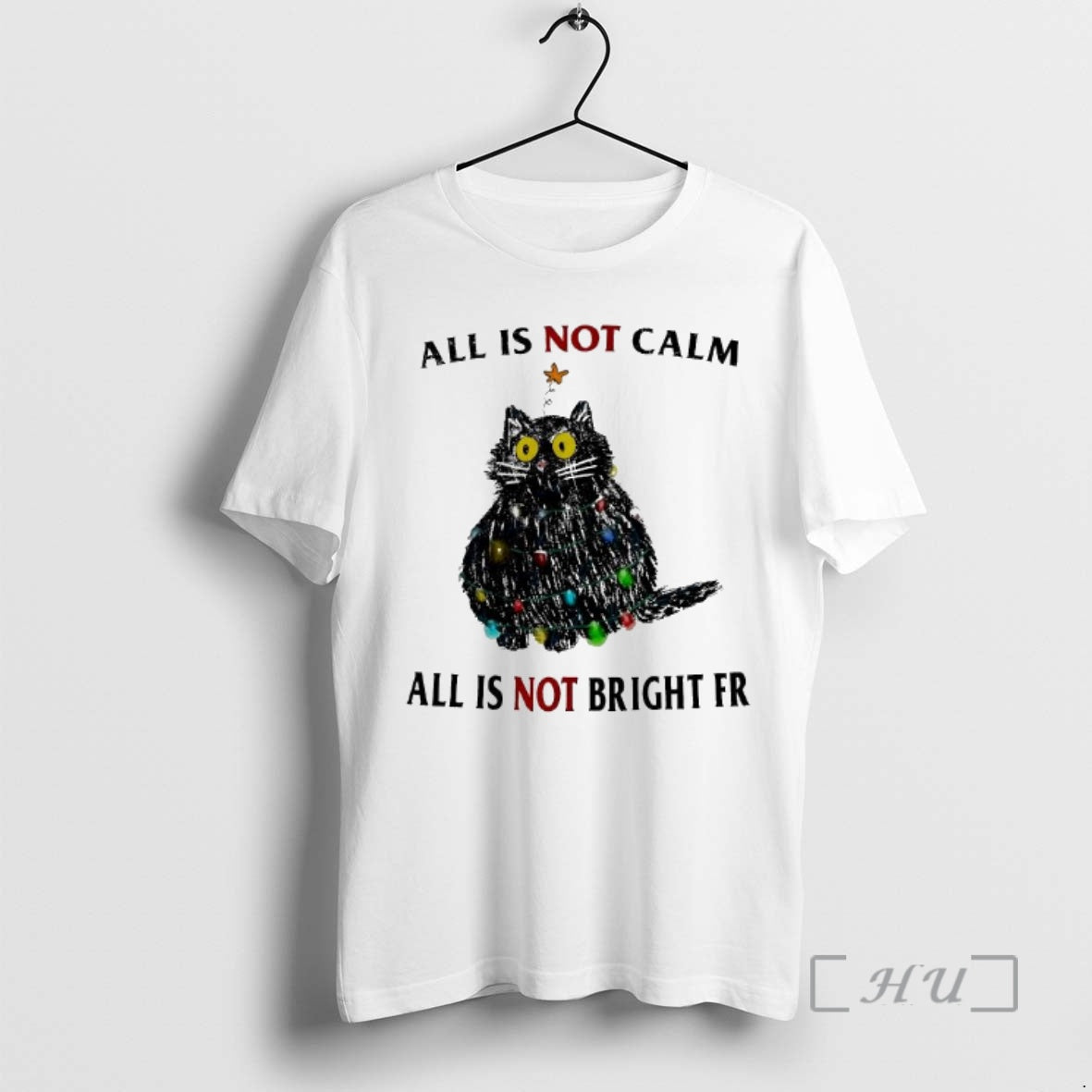 Trending Black Cat Christmas Lights All Is Not Calm All Is Not Bright Fr Premium