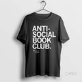 Trending Carnegie Stout Anti Social Book Club T Shirt Sweater