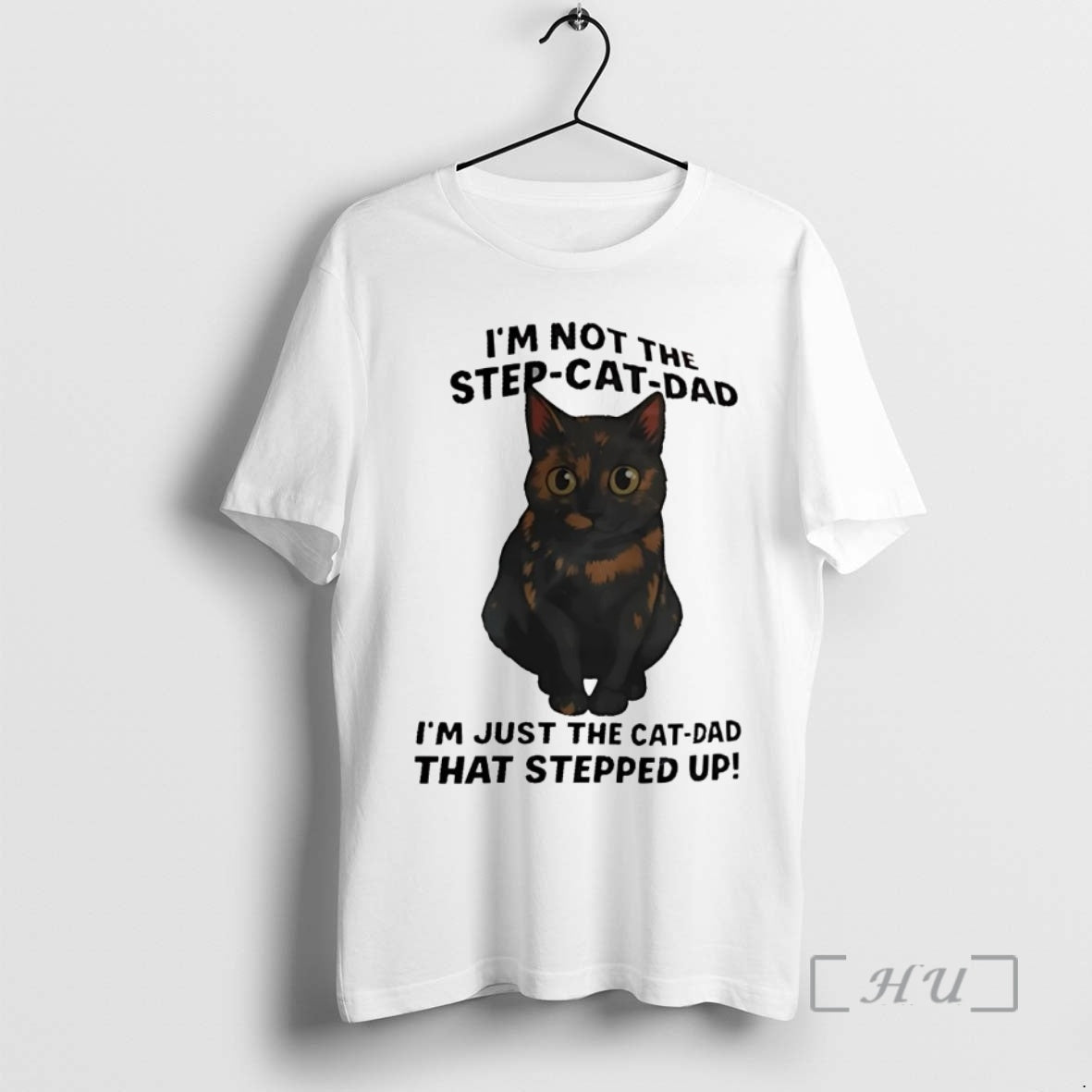Trending Cat Im Not The Step Cat Dad Im Just The Cat Dad Premium