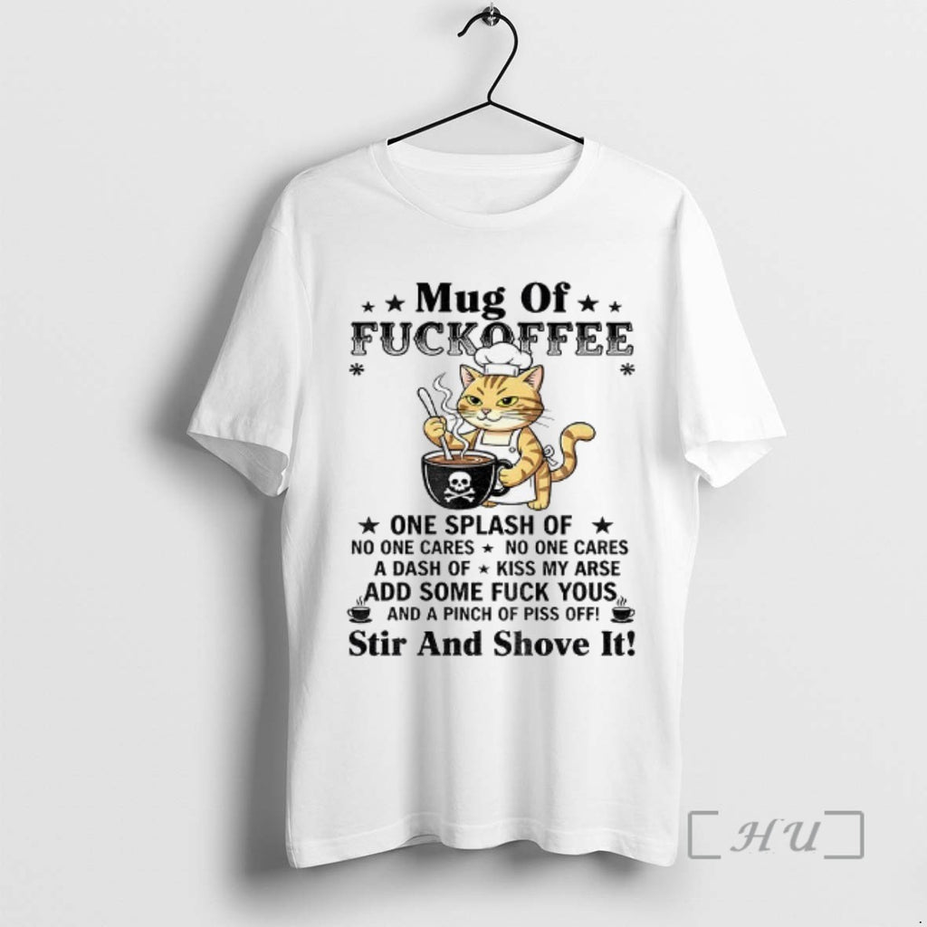 Trending Cat Of Fuckoffee One Splash Of No One Cares No One Cares A Dash