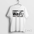 Trending Certified Waifu Appreciator Tee Shirts Sweater