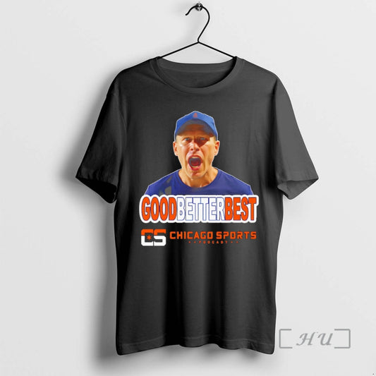 Trending Chicago Sports Podcast Ben Johnson Good Better Best