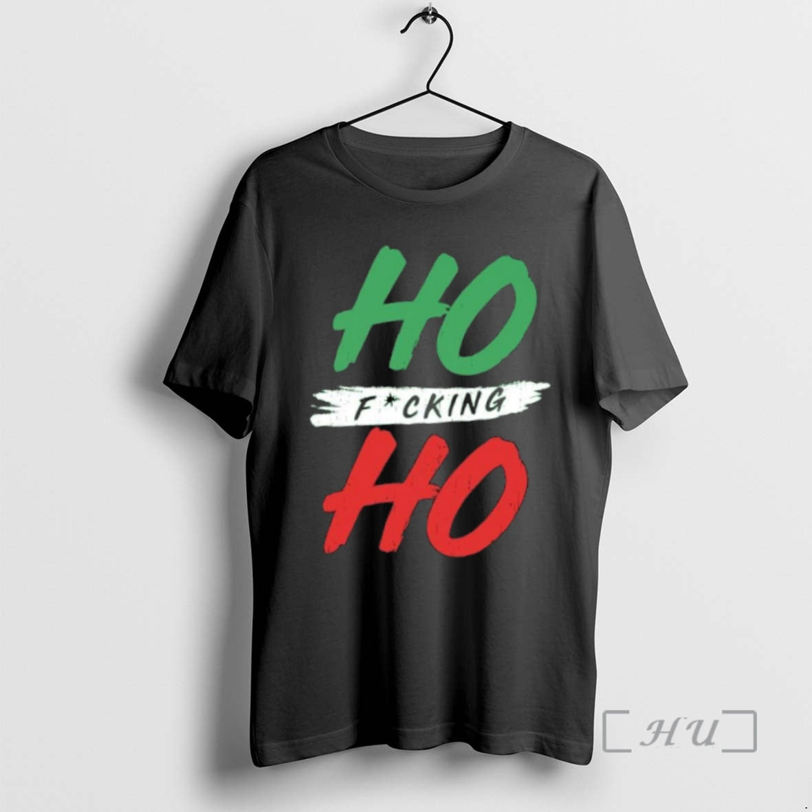 Trending Christmas 2025 Ho Fucking Ho