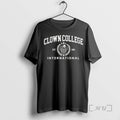 Trending Clown College International Est 1869 Premium T Shirt Sweater
