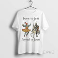 Trending Clowns And Medieval Knights Born To Jest Forced To Joust Premium T Shirt Sweater
