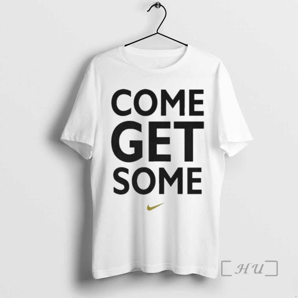 Trending Come Get Some Logo Premium T Shirt Sweater