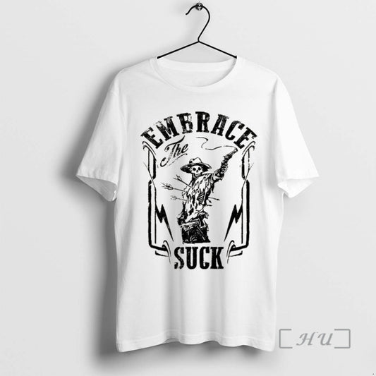 Trending Cowboy Skeleton Embrace The Suck Premium T Shirt Sweater