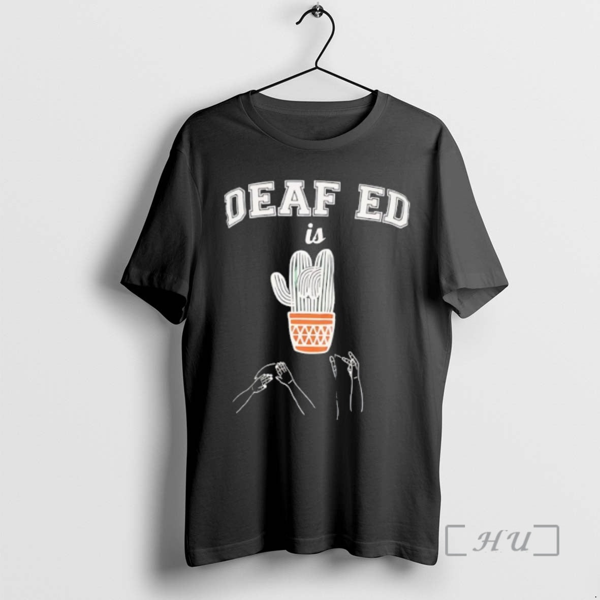 Trending Deaf Ed Is Cactus Premium T Shirt Sweater