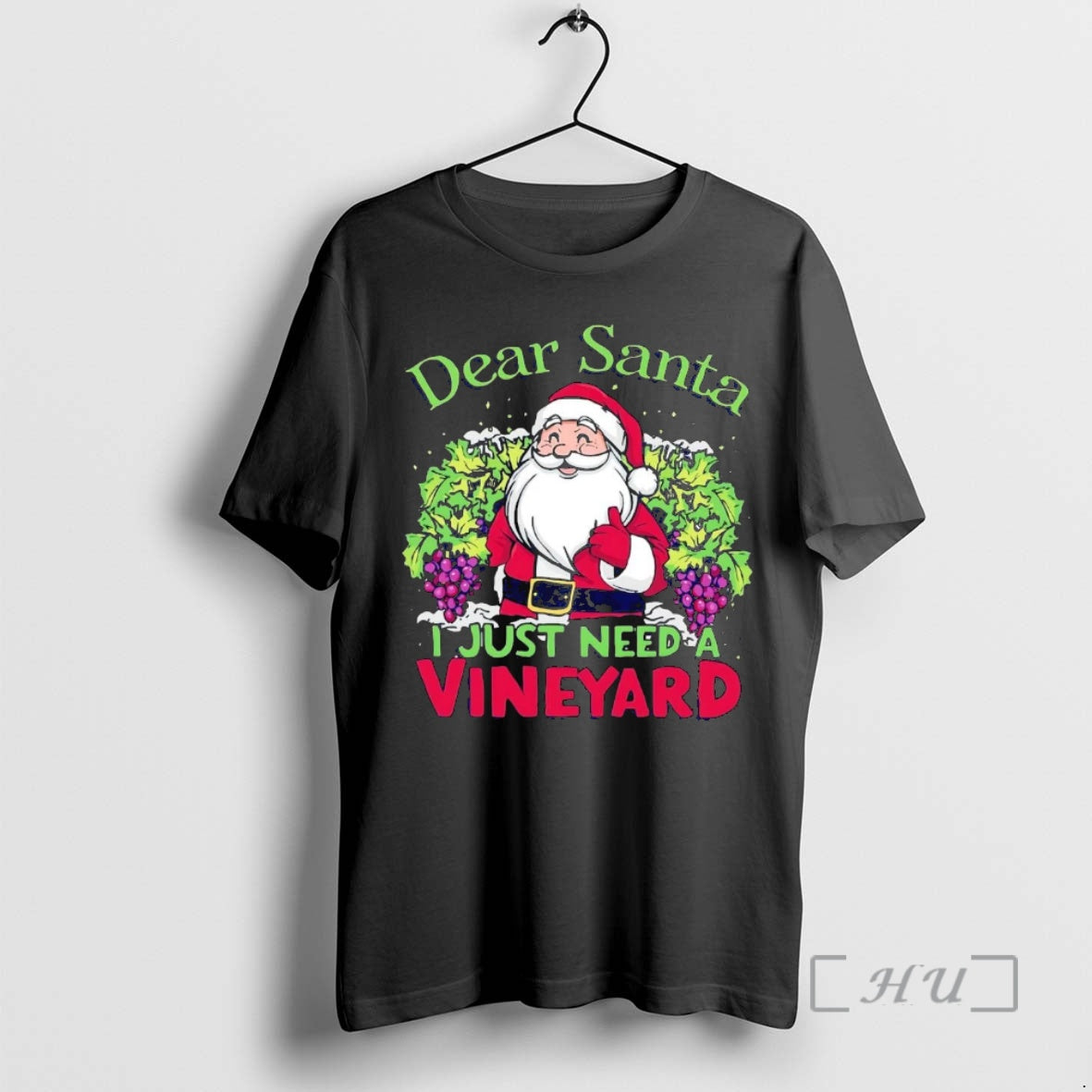 Trending Dear Santa I Just Need A Vineyard Christmas