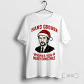 Trending Die Hard Hans Gruber Wishes You A Merry Christmas