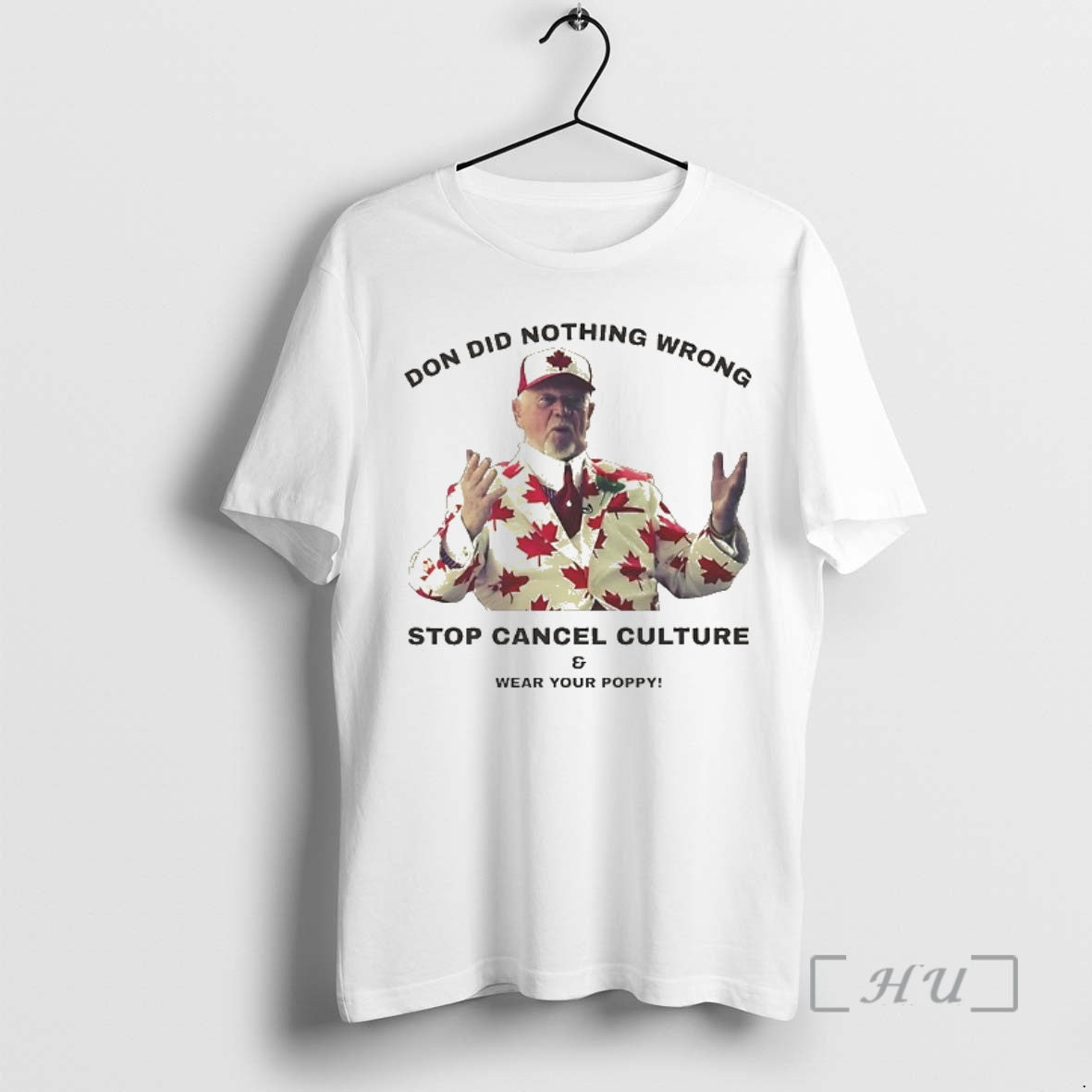 Trending Don Did Nothing Wrong Stop Cancel Culture And Wear Your Poppy Premium T Shirts