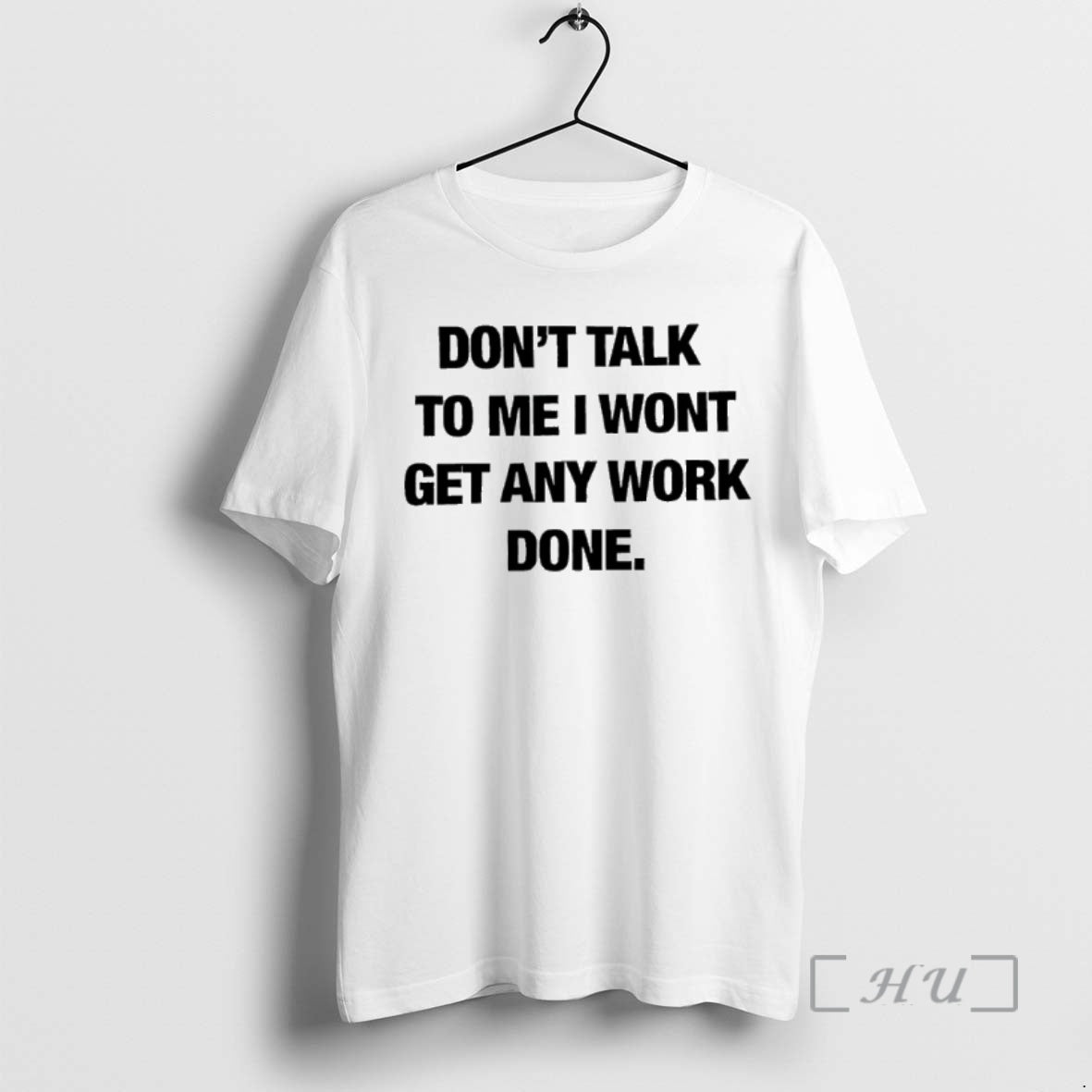 Trending Dont Talk To Me I Wont Get Any Work Done Premium T Shirt Sweater