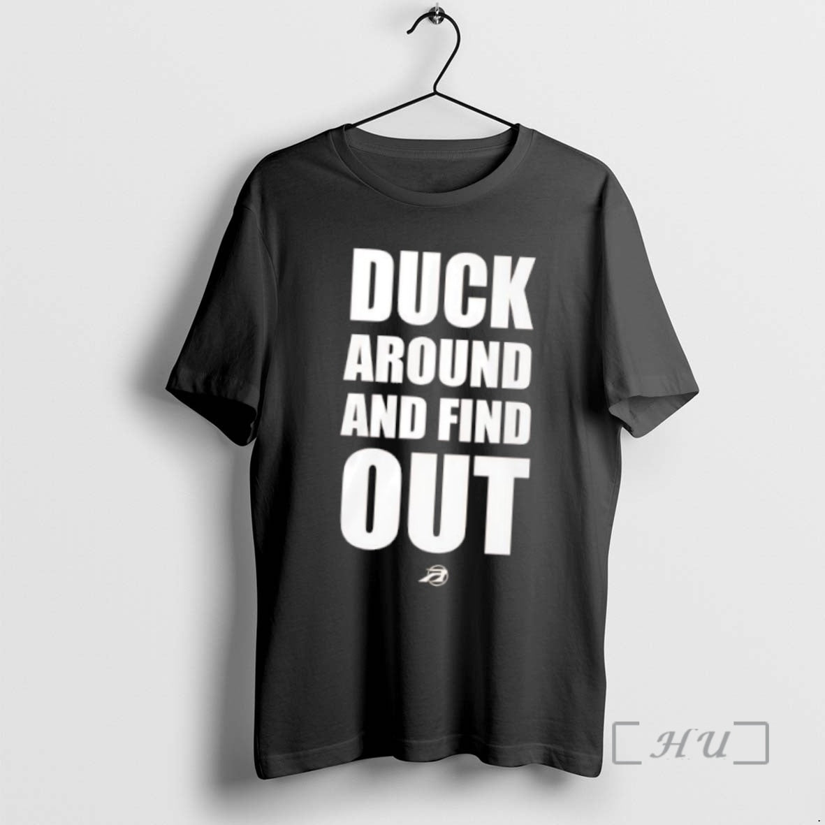 Trending Duck Around And Find Out