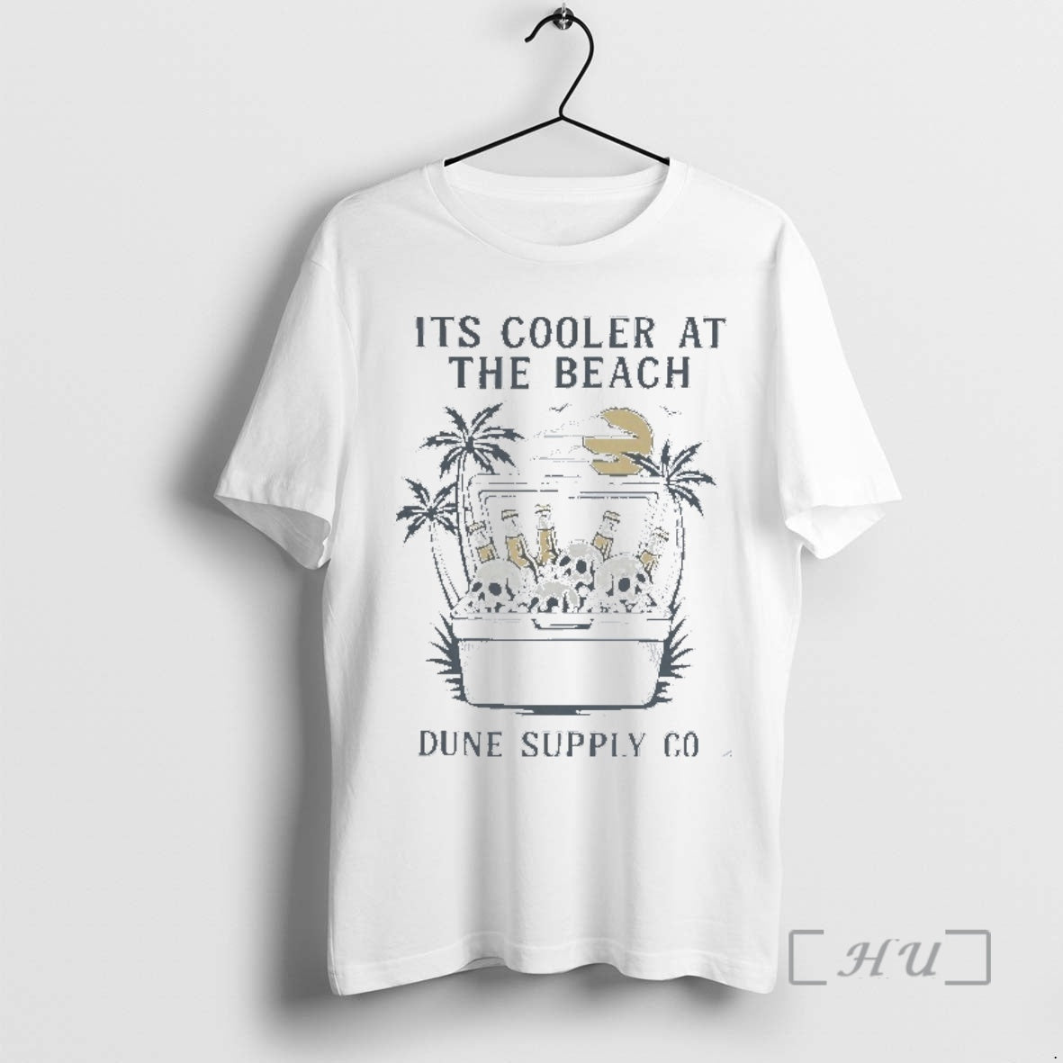 Trending Dune Supply Co Its Coller At The Beach Cooler Corpses Premium T Shirt Sweater