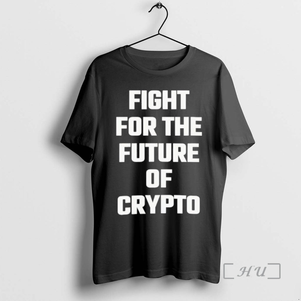 Trending Fight For The Future Of Crypto Premium T Shirt Sweater