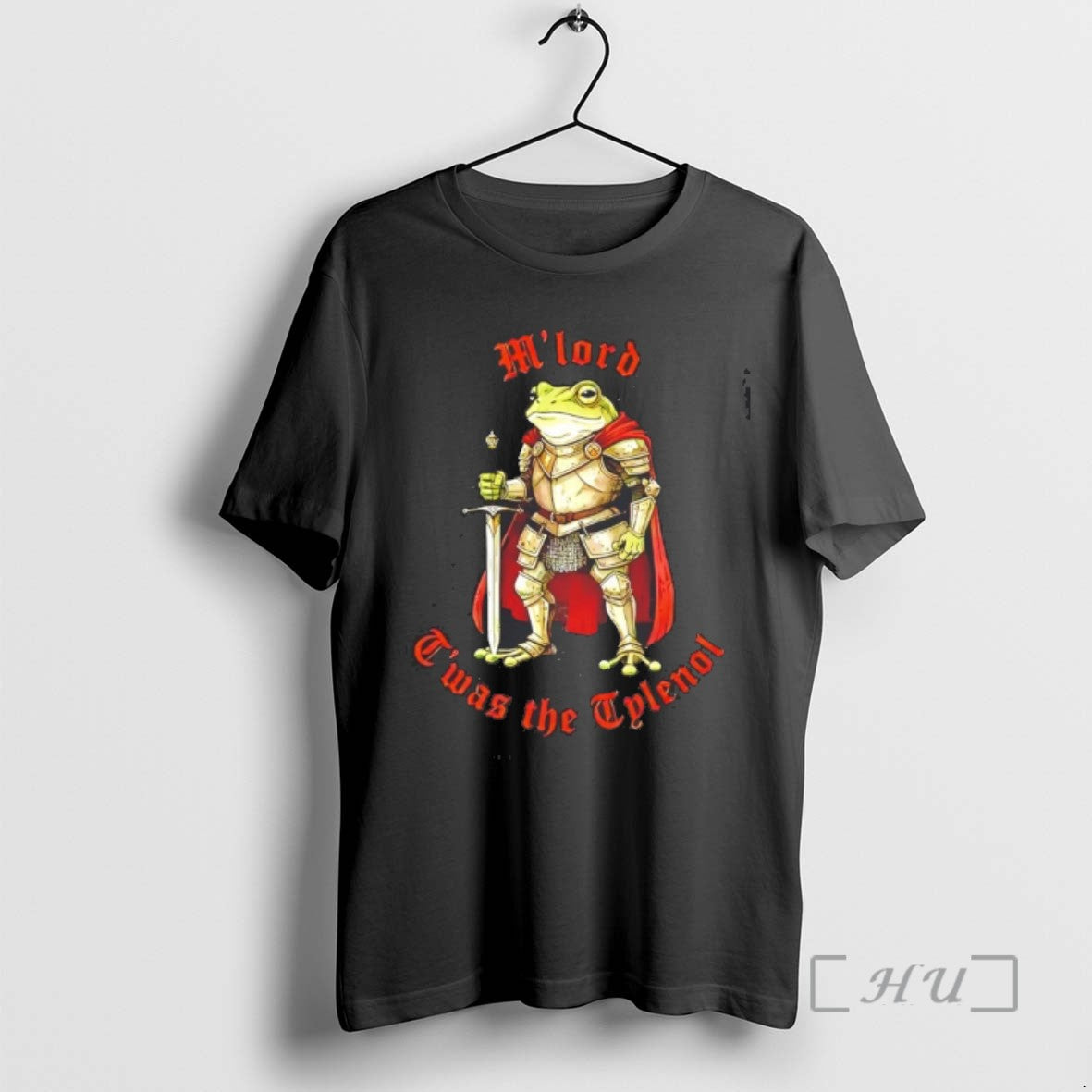 Trending Frog Knight Mlord Twas The Tylenol Tee Shirt Sweater