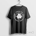 Trending Fuck Trump Fuck Ice Fuck Nazis Premium T Shirt Sweater