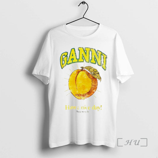 Trending Ganni Have A Nice Day Premium T Shirt Sweater