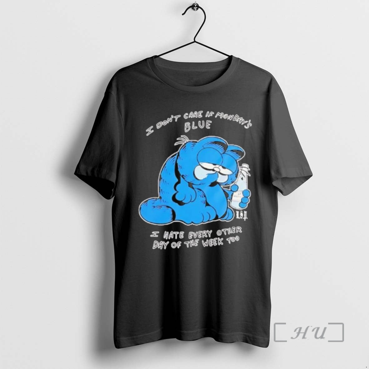 Trending Garf Cat I Dont Care If Mondays Blue I Hate Every Other Day Of