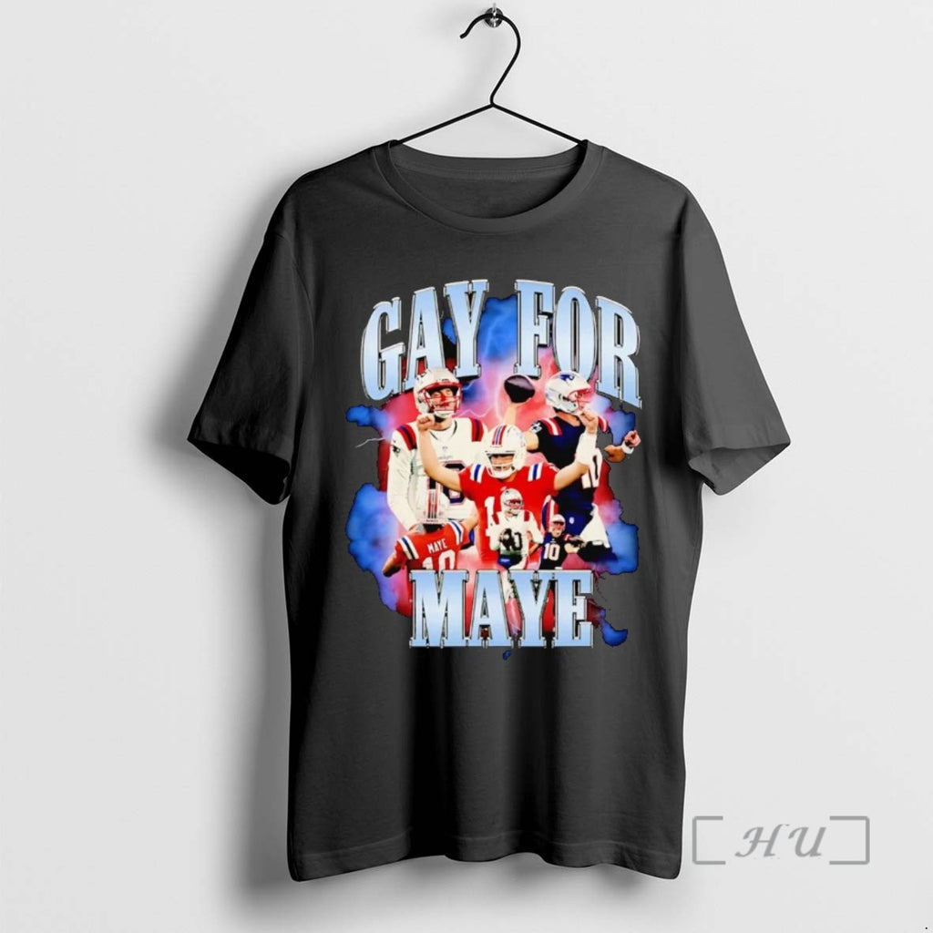Trending Gay For Drake Maye Tee Shirts Sweater