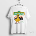 Trending Girlfriends There Goes The Neighborhood New T Shirt Sweater