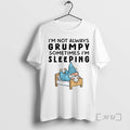 Trending Gnome Im Not Always Grumpy Sometimes Im Sleeping