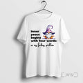 Trending Gnome Yoga Inner Peace Begins With Four Words No My Fucking Problem Premium